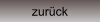 zurück
